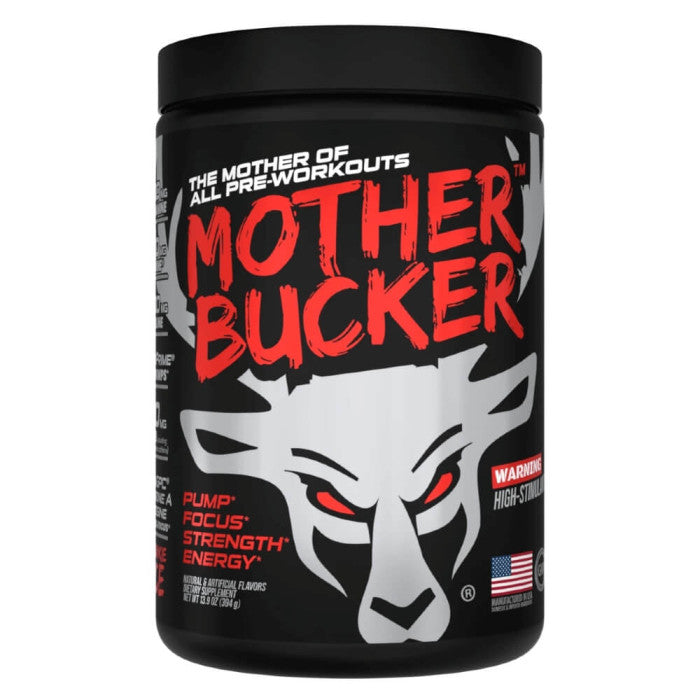 BUCKED UP MOTHER BUCKER